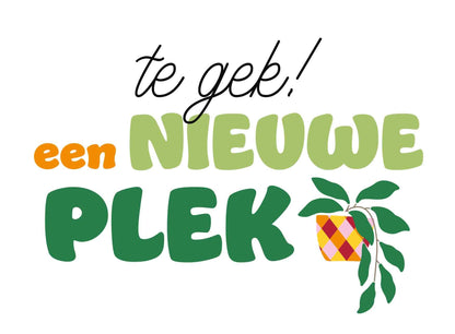 Te gek een nieuwe plek