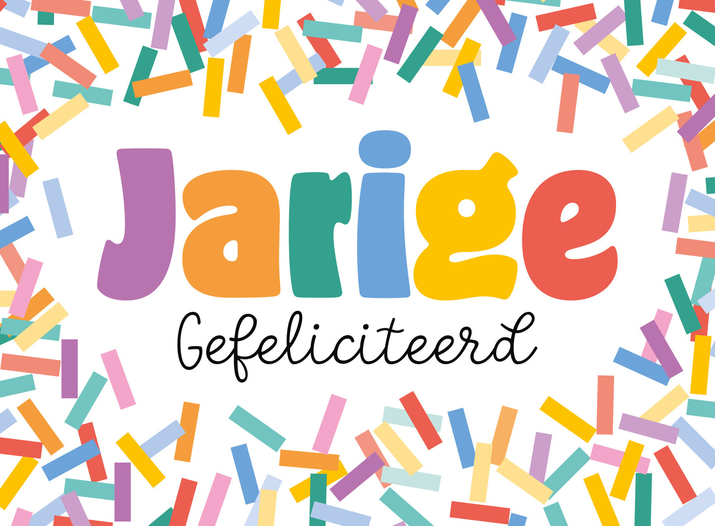 Jarige gefeliciteerd