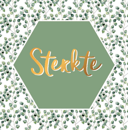 Op deze wenskaart staan groene bladeren met een groene zeshoek in het midden en de tekst: "Sterkte".