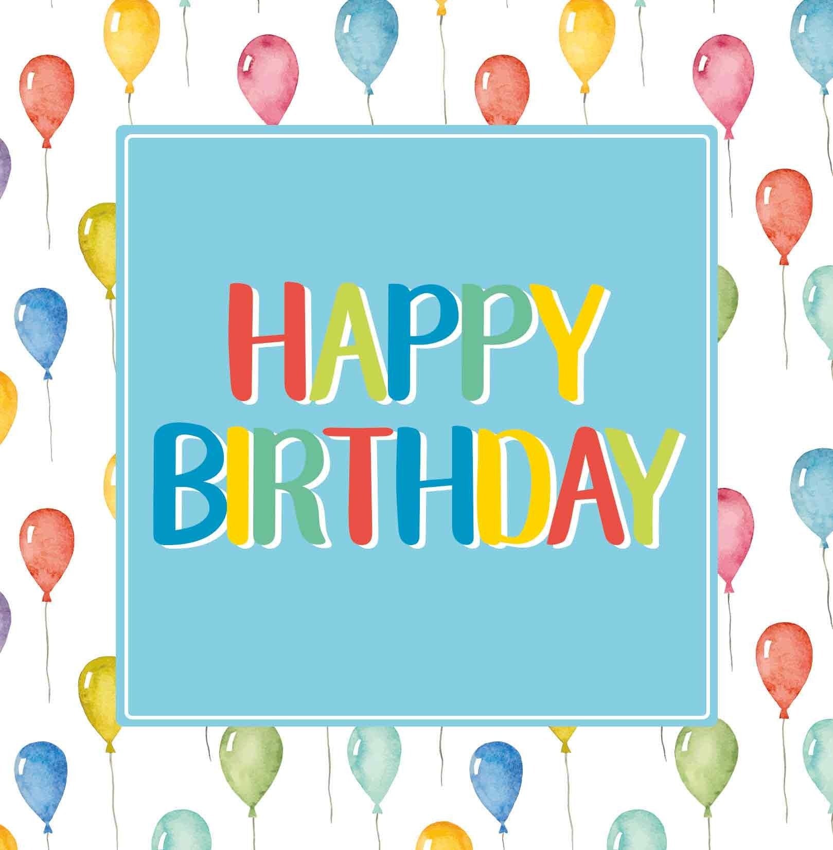 Op deze wenskaart staan ballonnen in diverse kleuren met in het midden een blauw vierkant met de tekst: "Happy birthday".