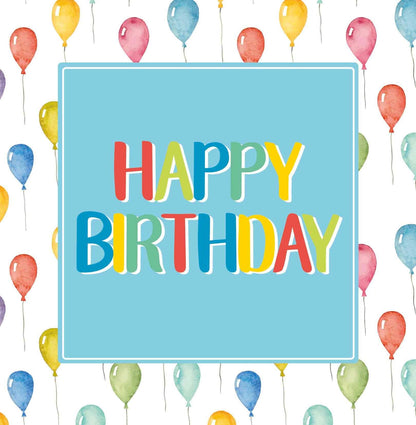 Op deze wenskaart staan ballonnen in diverse kleuren met in het midden een blauw vierkant met de tekst: "Happy birthday".