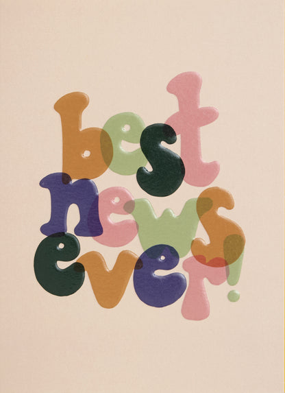 Op deze wenskaart staat de tekst: "Best news ever!".