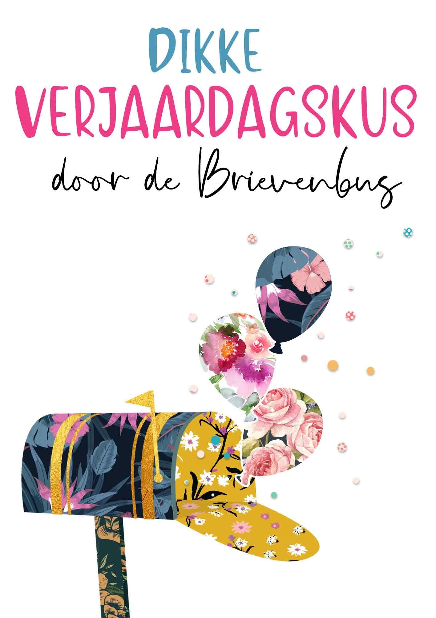 Op deze wenskaart staat een brievenbus waar ballonnen uitkomen met daarboven de tekst: "Dikke verjaardagskus door de brievenbus".