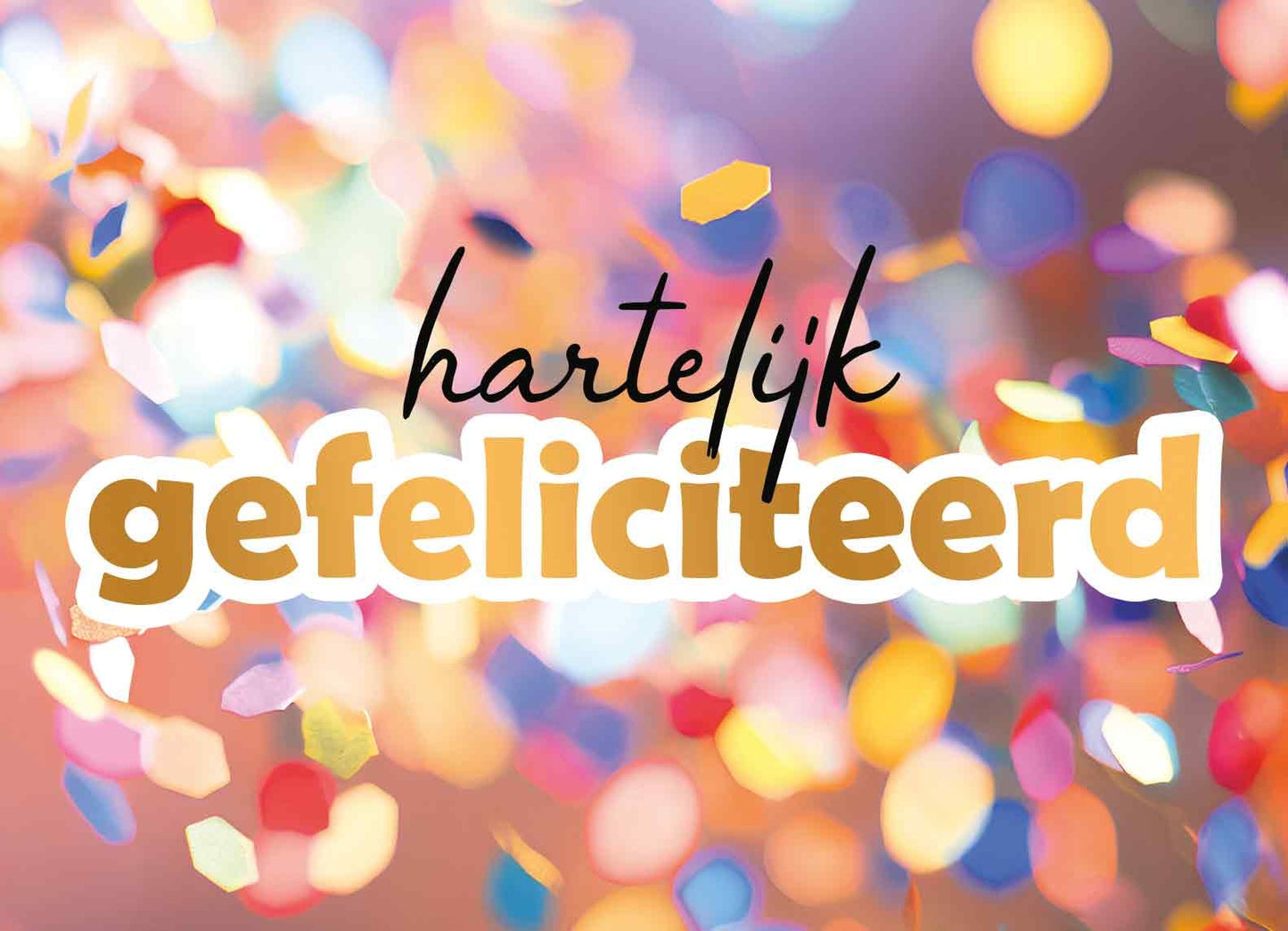 Hartelijk gefeliciteerd