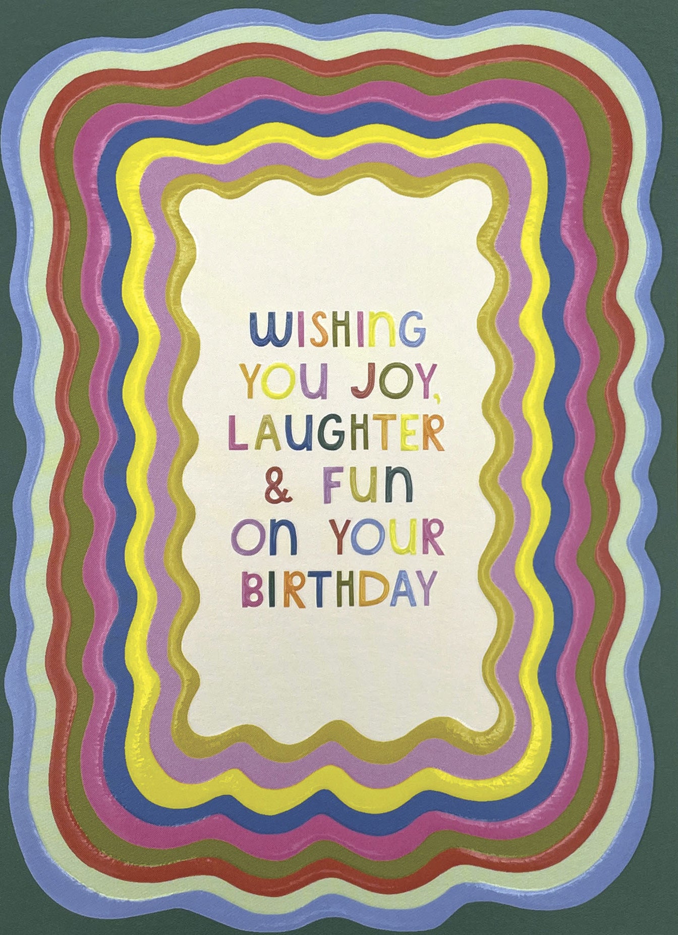 Op deze wenskaart staan kronkelende lijnen in de kleuren roze, rood, groen, blauw en geel met in het midden de tekst: "Wishing you joy laughter & fun on your birthday".
