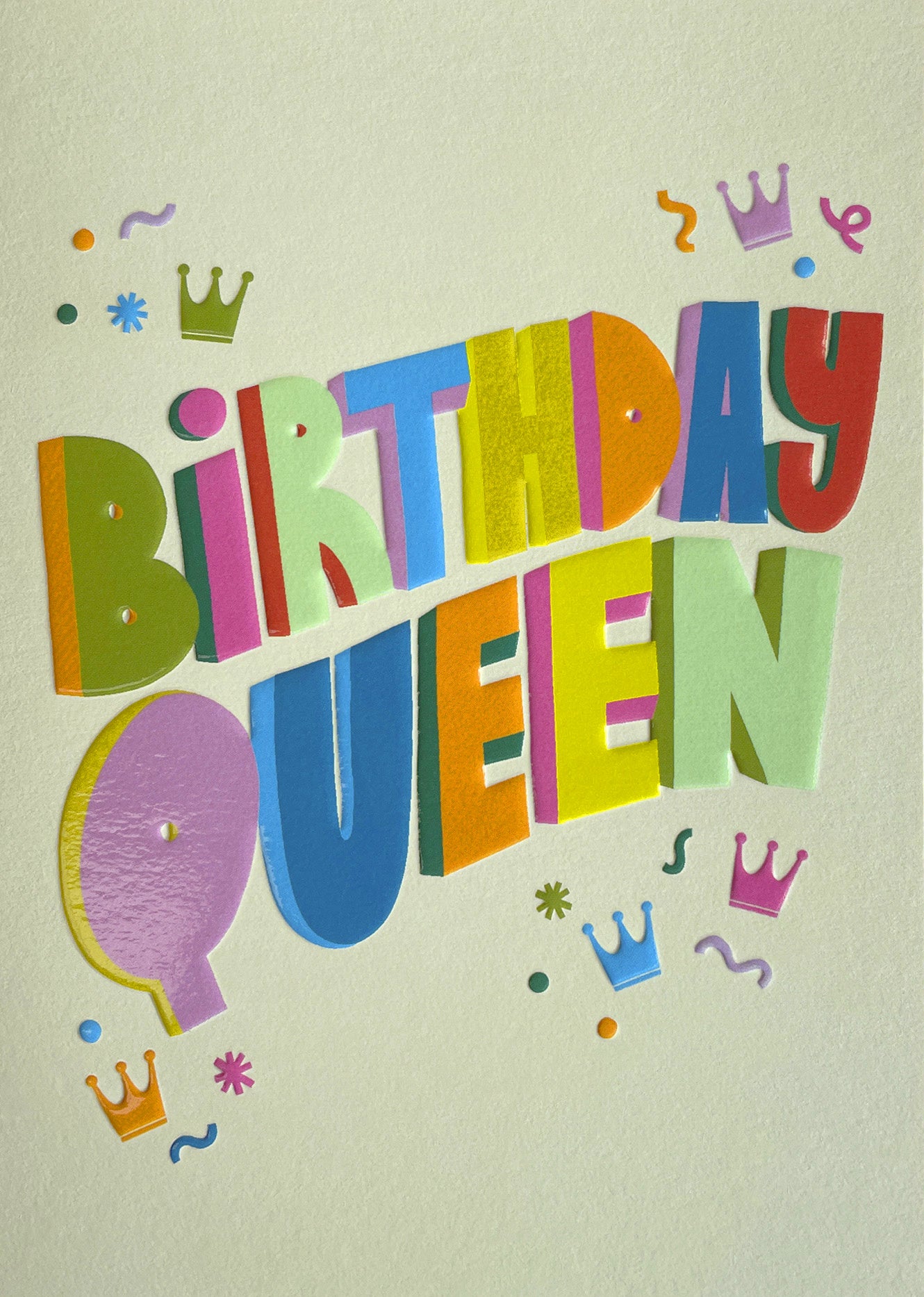 Op deze wenskaart staat de tekst: "Birthday queen".