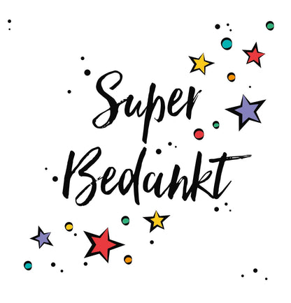 Super bedankt
