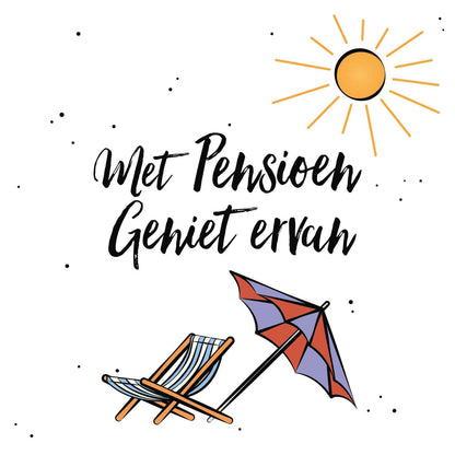 Met pensioen geniet ervan