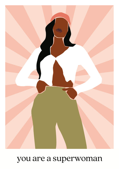 You are a superwoman