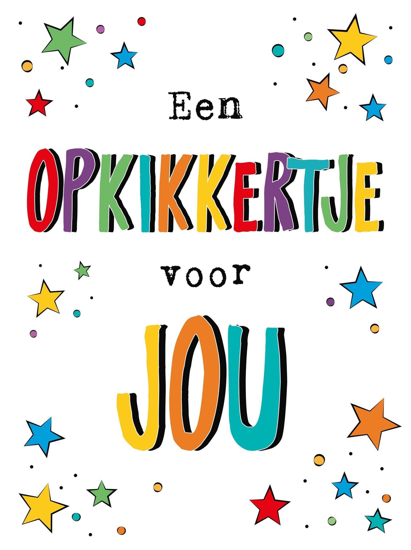 XL kaart - Een opkikkertje voor jou