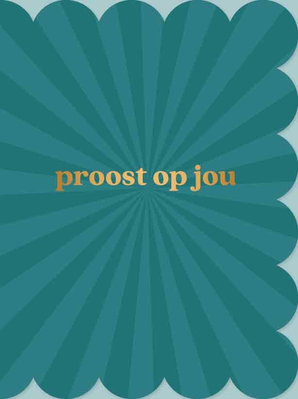 Op deze wenskaart staat de tekst: "Proost op jou" op een donkerblauwe achtergrond.