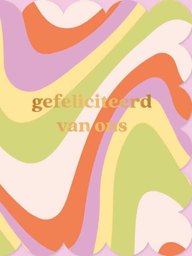 Op deze wenskaart staan lijnen in de kleuren wit, rood, paars en groen, met in het midden de tekst: "Gefeliciteerd van ons".