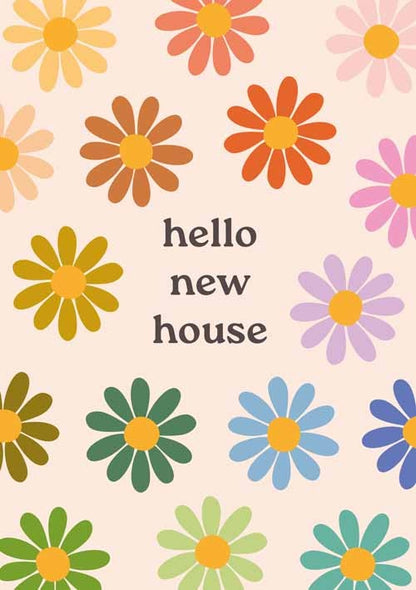 Op deze wenskaart staan bloemen in diverse kleuren met in het midden de tekst: "Hello new house".