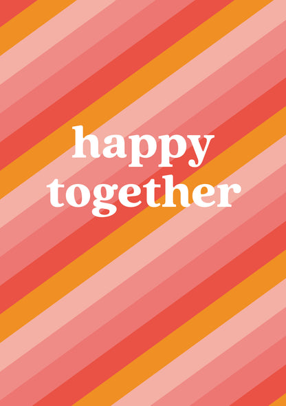 Op deze wenskaart staan lijnen in diverse kleuren roze, oranje en rood, met in het midden de tekst: "Happy together".