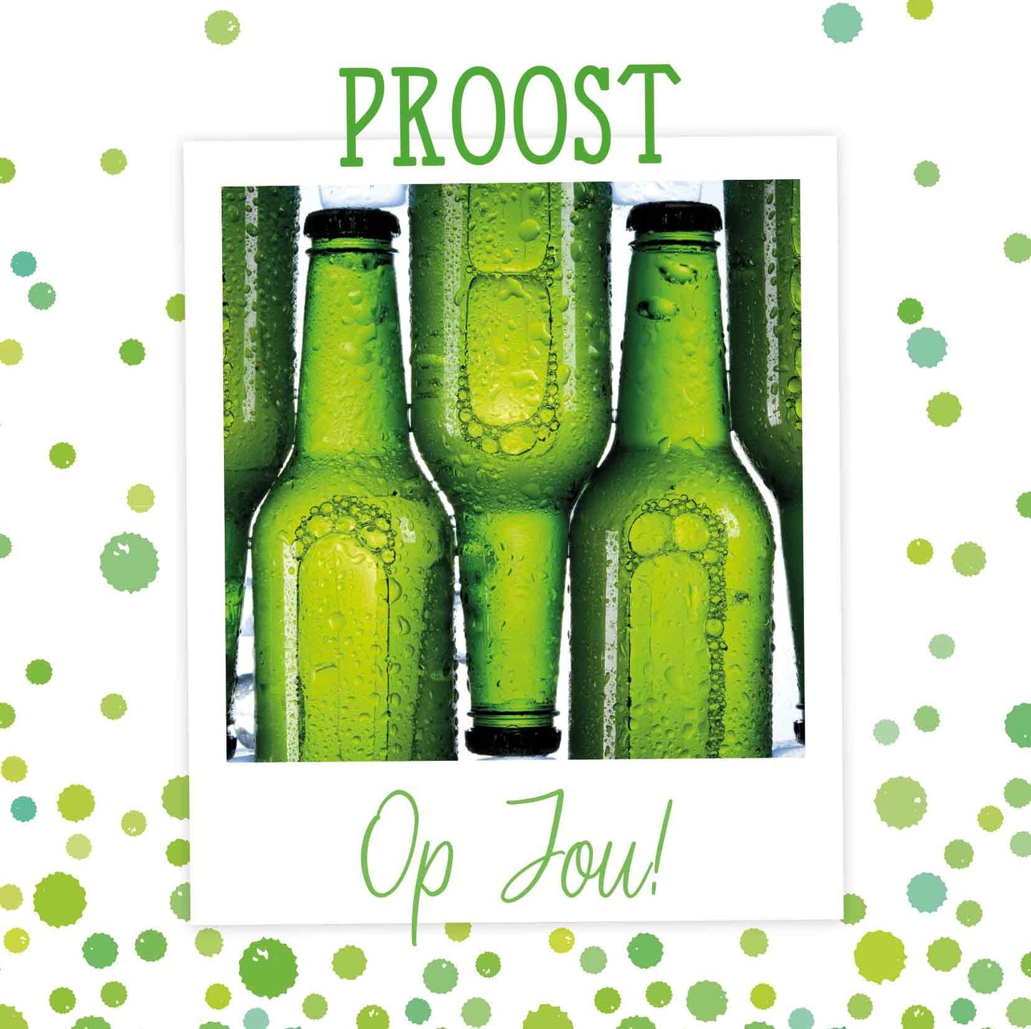 Op deze wenskaart staan bierflesjes met de tekst: "Proost op jou!".