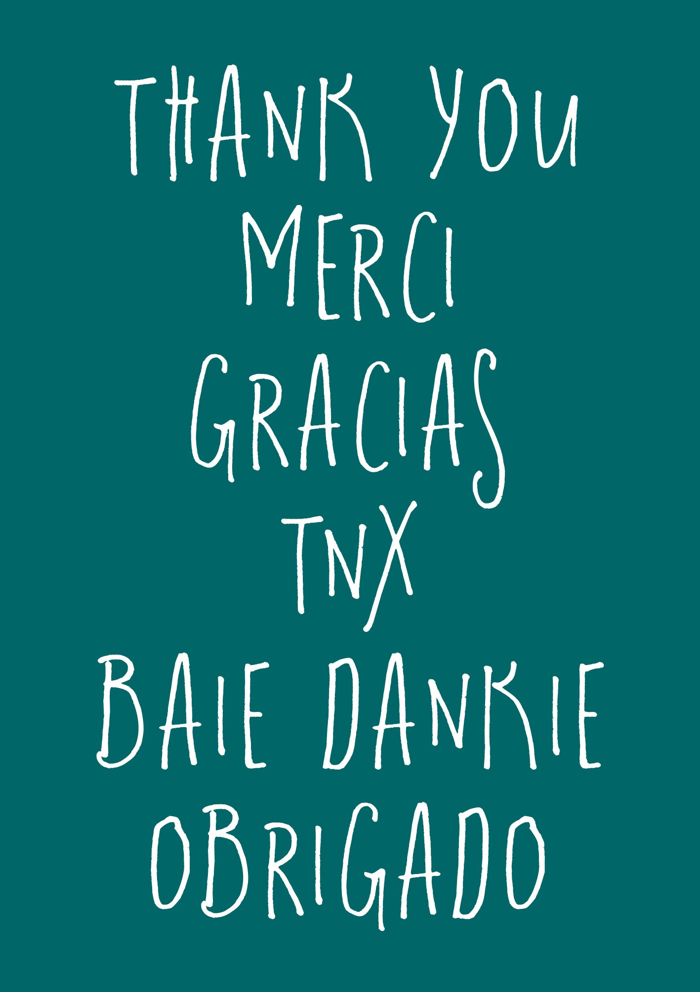 Op deze wenskaart staat de tekst: "Thank you merci gracias tnx baie dankie obrigado".
