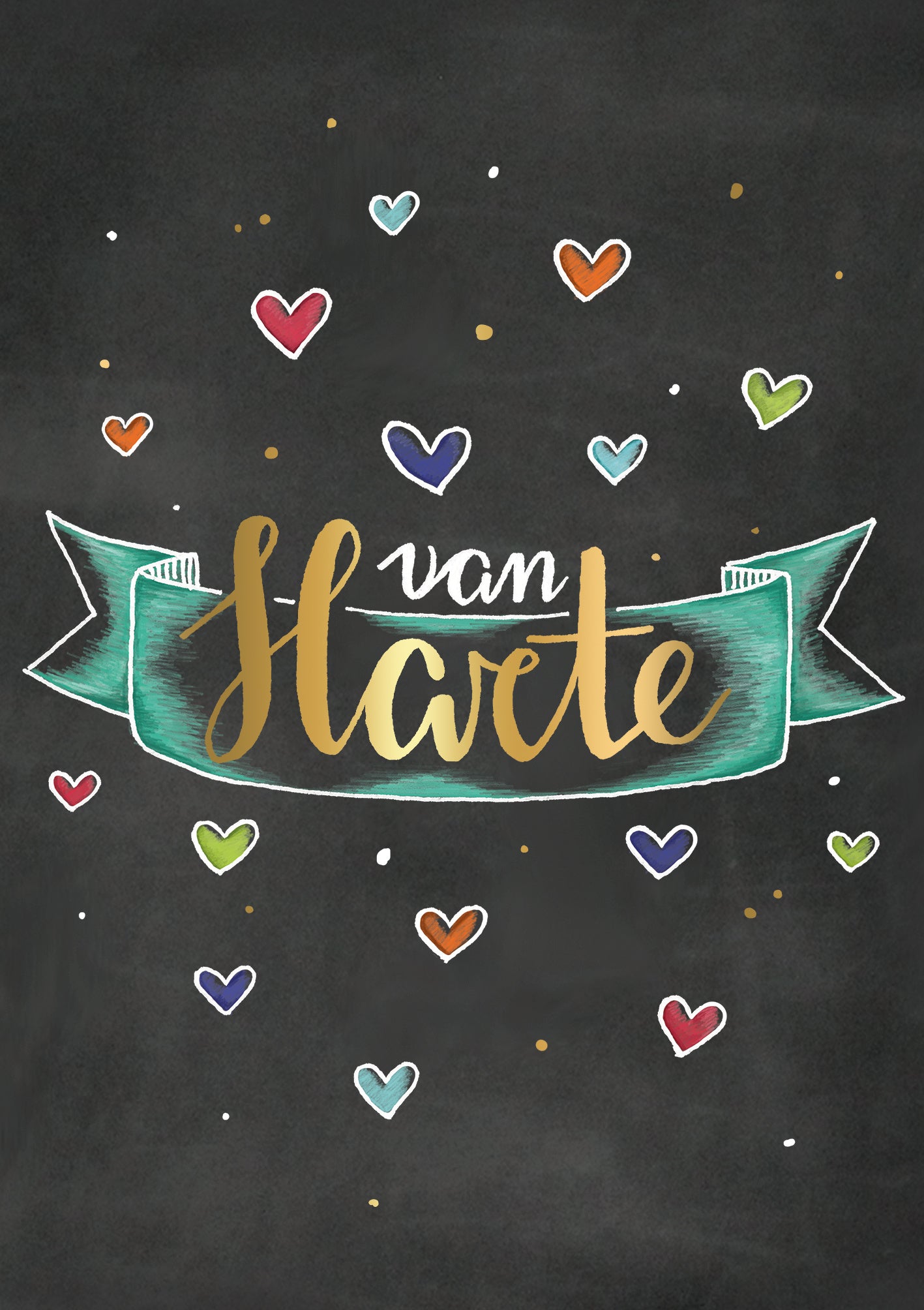 Op deze wenskaart staan hartjes in diverse kleuren met de tekst: "Van harte".