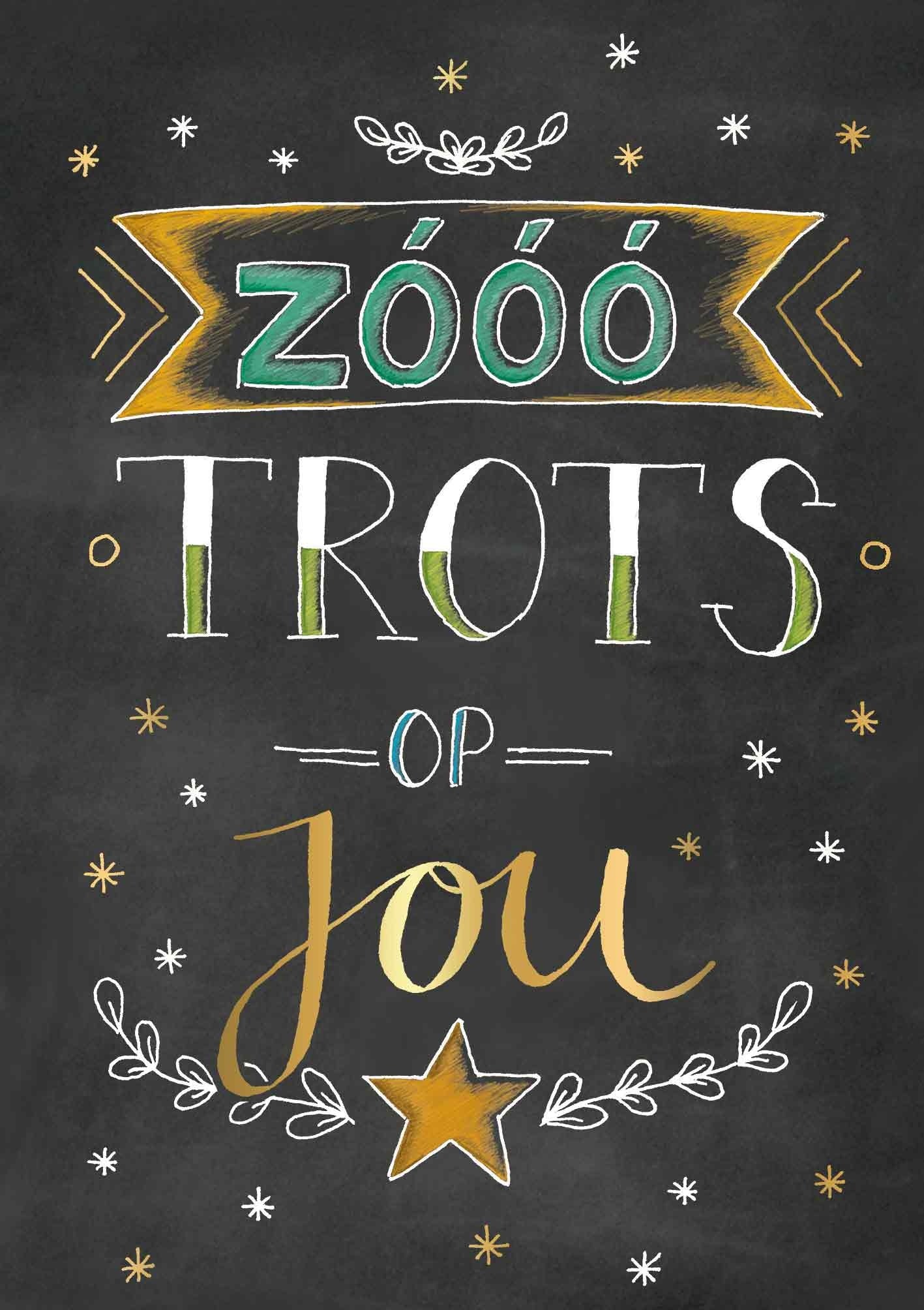 Op deze wenskaart staat de tekst: "Zóóó trots op jou".