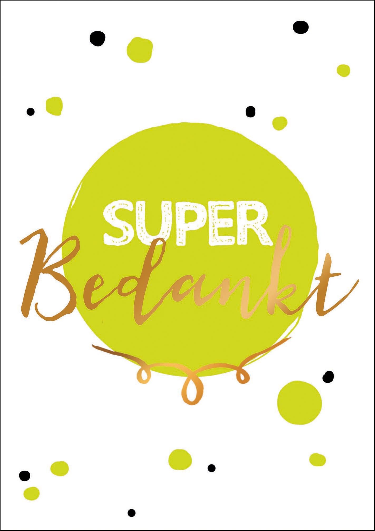 Op deze wenskaart staan groene en zwarte stippen met de tekst: "Super bedankt".