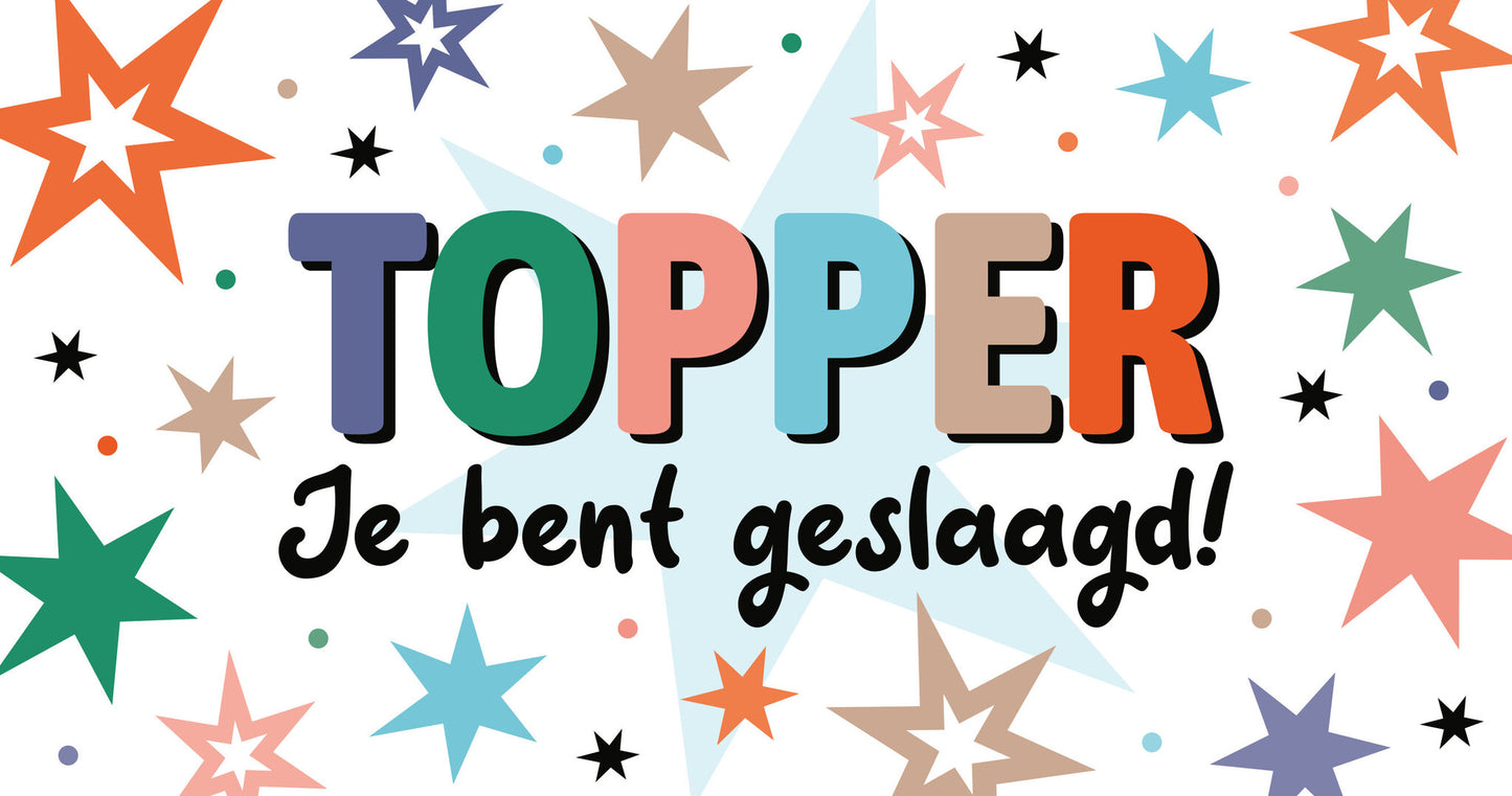 Op deze wenskaart staan sterren in de kleuren oranje, blauw, beige, groen en paars. In het midden staat de tekst: "Topper je bent geslaagd!".