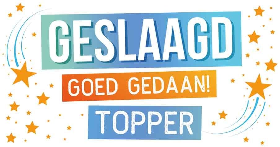 Op deze wenskaart staan oranje sterren met in het midden de tekst: "Geslaagd goed gedaan! Topper".