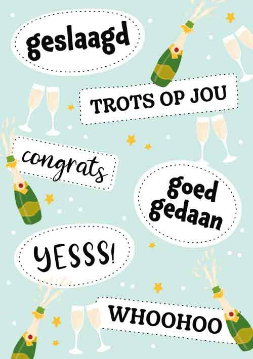 Op deze wenskaart staan champagneflessen en glazen met de teksten: "Geslaagd", "Trots op jou", "Congrats", "Goed gedaan", "Yesss!" en "Whoohoo".