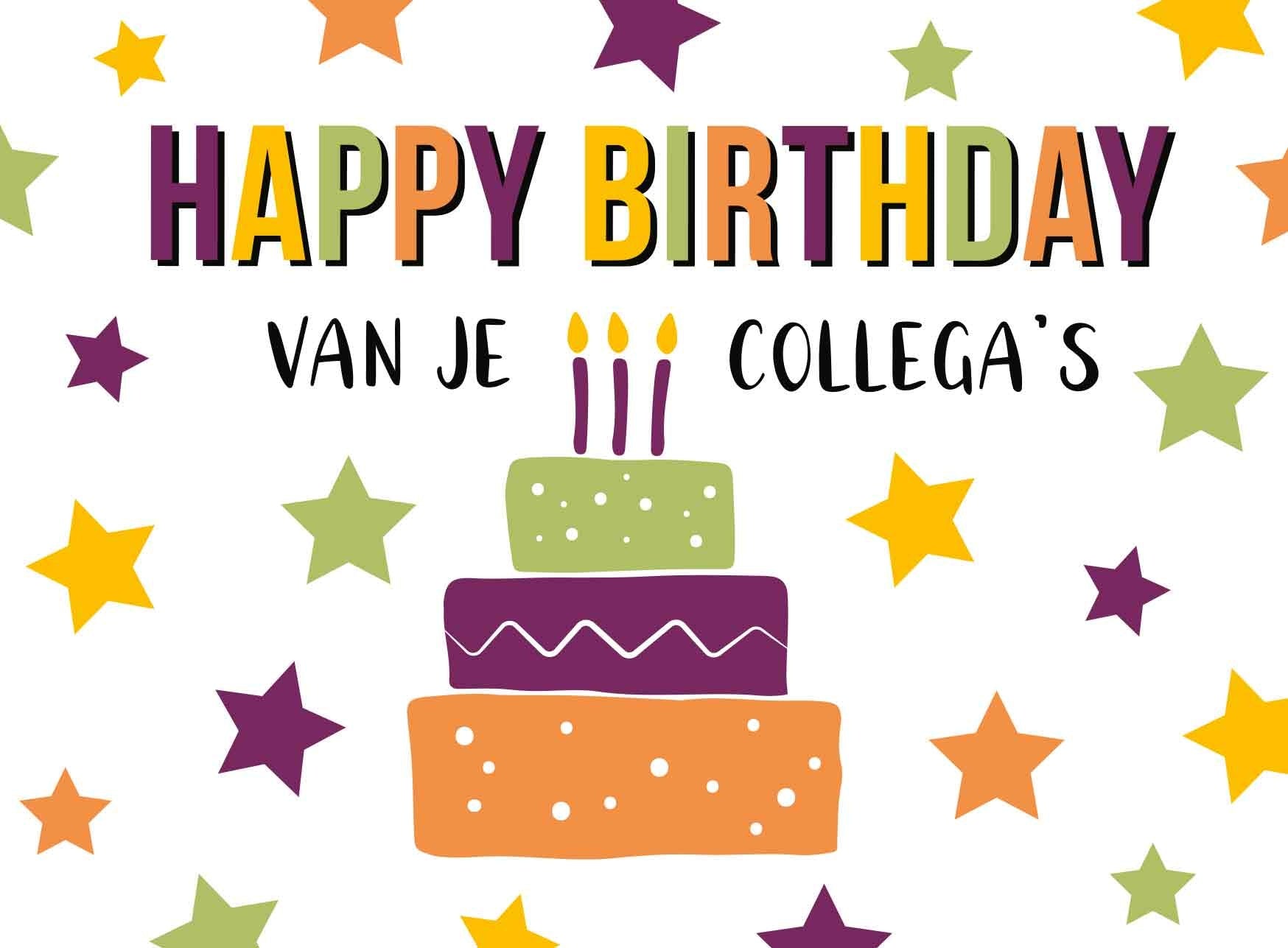 Op deze wenskaart staat een taart omringt door sterren in de kleuren paars, geel en groen. Boven de taart staat de tekst: "Happy birthday van je collega's".