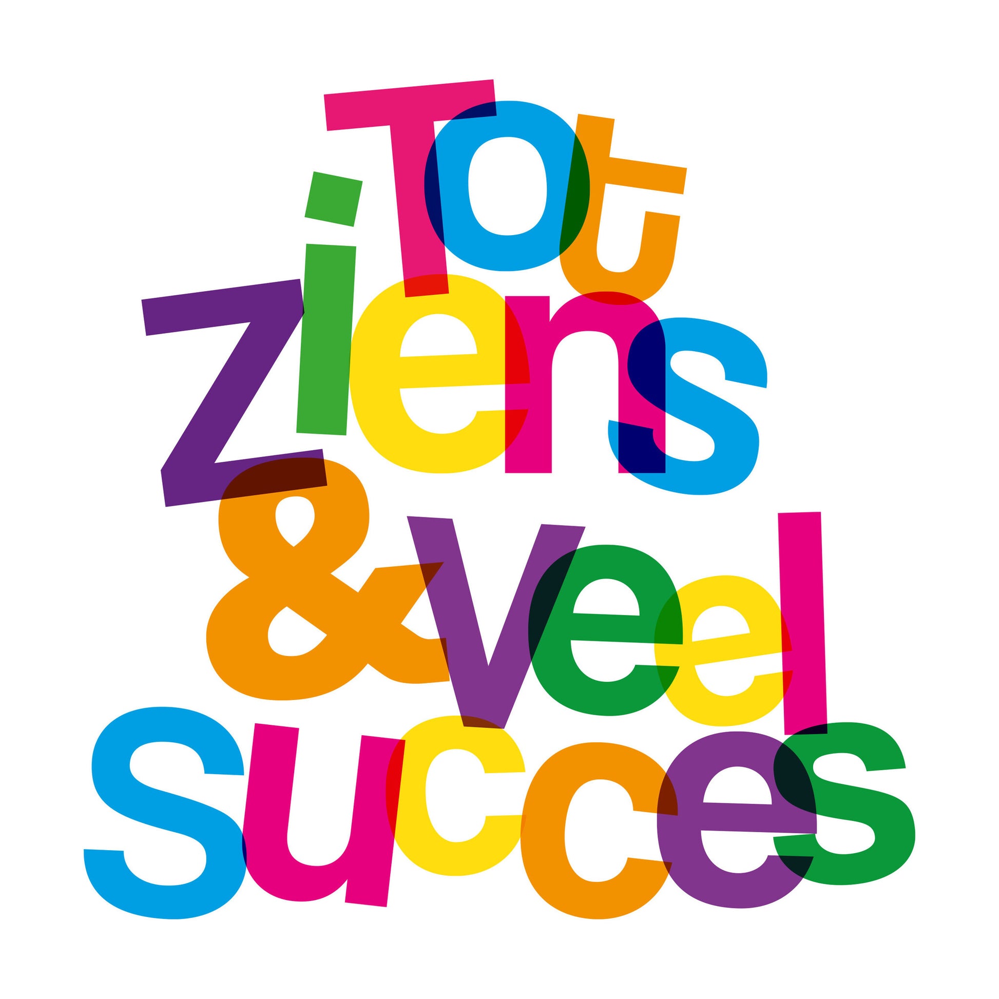 Op deze wenskaart staat de tekst: "Tot ziens & veel succes".