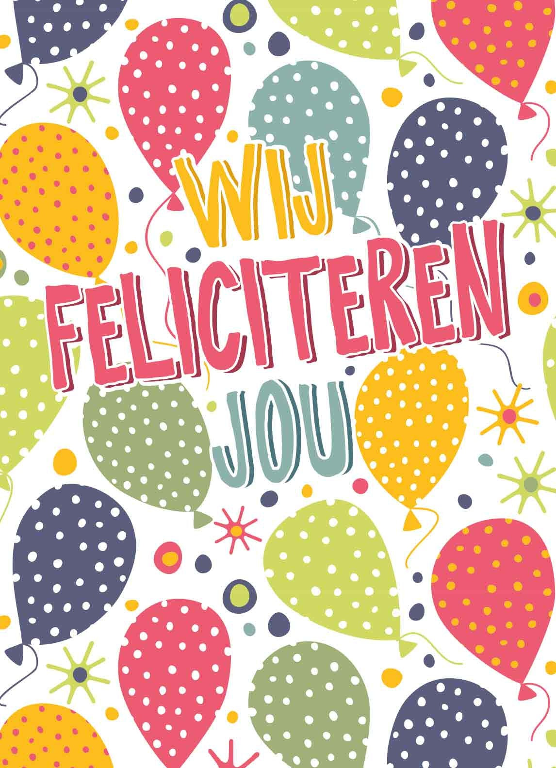 Op deze wenskaart staan gestippelde ballonnen met in het midden de tekst: "Wij feliciteren jou".