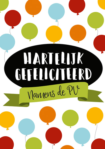 Op deze wenskaart staan ballonnen in de kleuren rood, oranje, geel, groen en blauw, met in het midden de tekst: "Hartelijk gefeliciteerd van de PV".