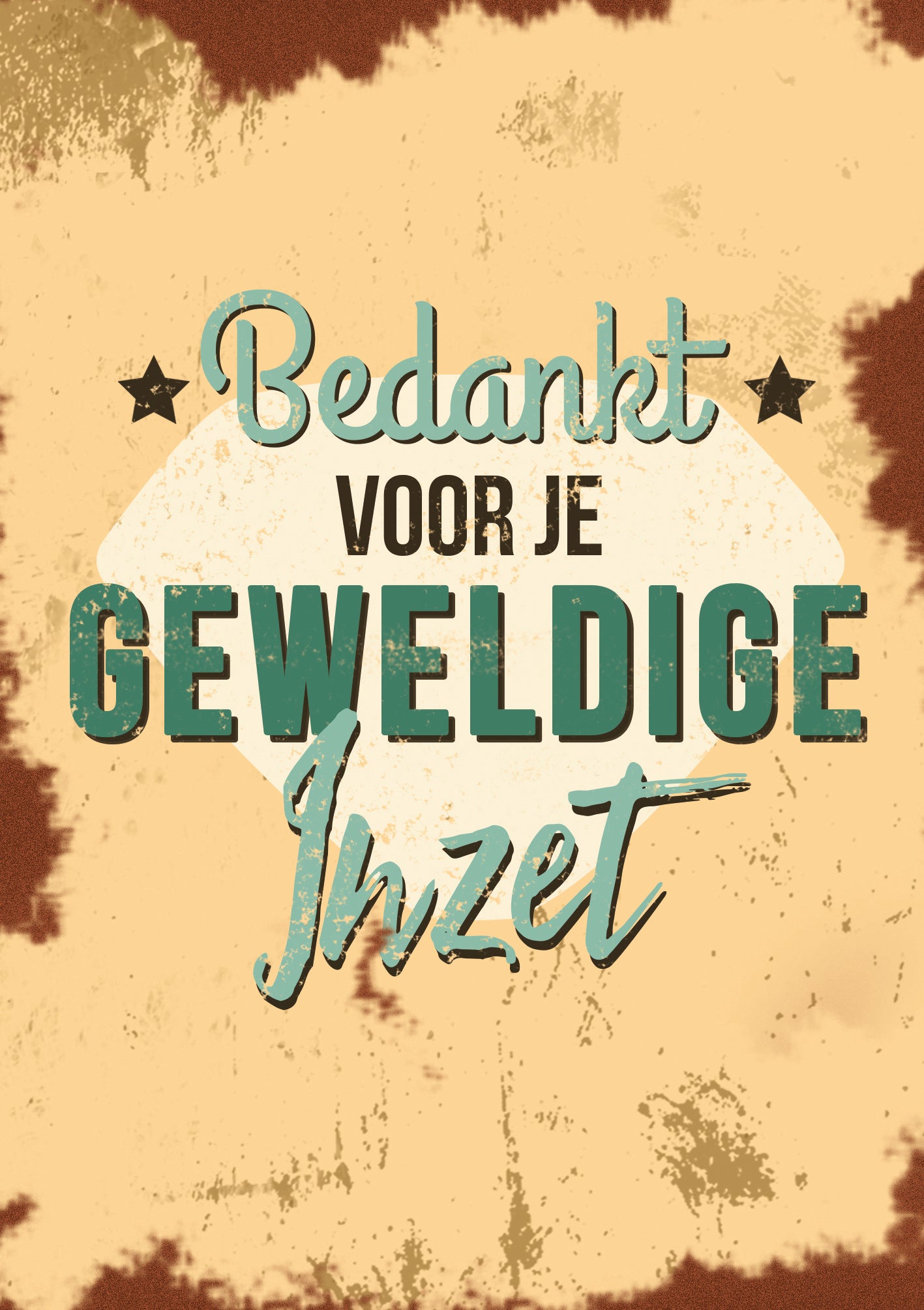 Op deze wenskaart staat de tekst: "Bedankt voor je geweldige inzet".