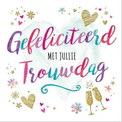 Op deze wenskaart staat een groot mintgroen hart met de tekst: "Gefeliciteerd met jullie trouwdag" en omringt door hartjes bloemen en champagneglazen.